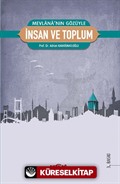 Mevlana'nın Gözüyle İnsan ve Toplum