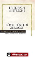 Böyle Söyledi Zerdüşt (Ciltli)