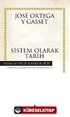 Sistem Olarak Tarih (Ciltli)