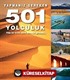 Yapmanız Gereken 501 Yolculuk