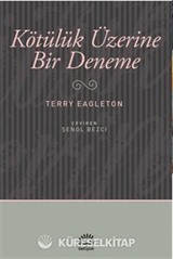 Kötülük Üzerine Bir Deneme