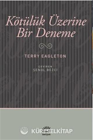 Kötülük Üzerine Bir Deneme