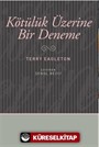 Kötülük Üzerine Bir Deneme