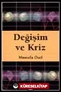 Değişim ve Kriz