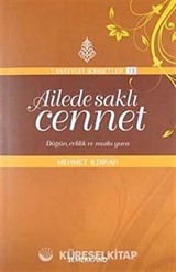 Ailede Saklı Cennet