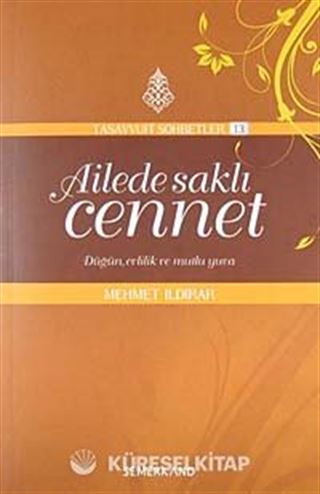 Ailede Saklı Cennet