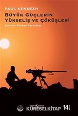 Büyük Güçlerin Yükseliş ve Çöküşleri