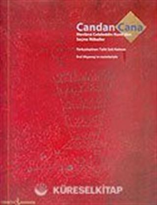 Candan Cana/Mevlana Celaleddin Rumi'den Seçme Rübailer