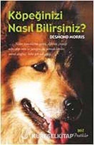 Köpeğinizi Nasıl Bilirsiniz?