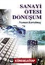 Sanayi Ötesi Dönüşüm