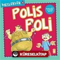 Polis Poli / Meslekler 4