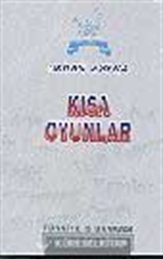 Kısa Oyunlar