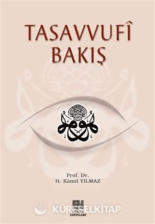 Tasavvufi Bakış