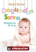 Doğumdan Sonra Bebeğinizle İlk 12 Ay