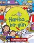 Yazmayı Öğreniyorum - Harika Bir Gün