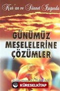 Günümüz Meselelerine Çözümler