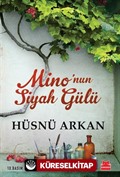 Mino'nun Siyah Gülü