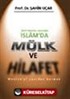 İslam'da Mülk Ve Hilafet