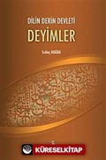 Dilin Derin Devleti Deyimler