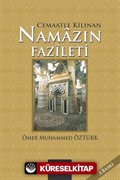 Cemaatle Kılınan Namazın Fazileti