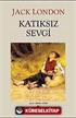 Katıksız Sevgi