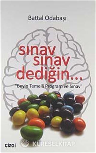 Sınav Sınav Dediğin
