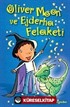 Oliver Moon ve Ejderha Felaketi