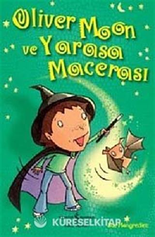 Oliver Moon ve Yarasa Macerası