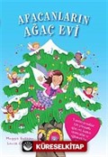 Afacanların Ağaç Evi