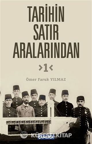 Tarihin Satır Aralarından 1