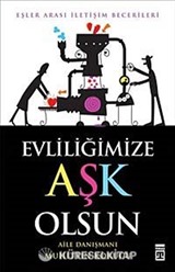 Evliliğimize Aşk Olsun