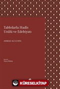 Tablolarla Hadis Usulü ve Edebiyatı