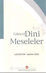 Güncel Dini Meseleler