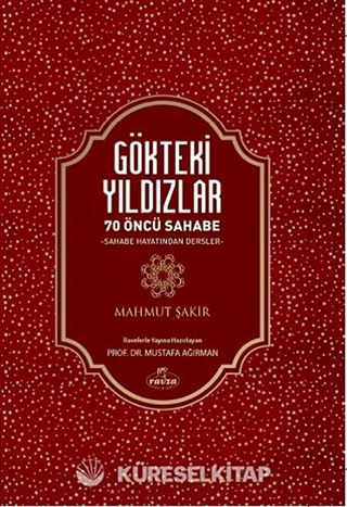 Gökteki Yıldızlar / 70 Öncü Sahabe (Ciltli)