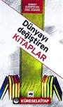 Dünyayı Değiştiren Kitaplar