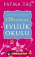 150 Soruda Evlilik Okulu