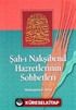 Şah-ı Nakşibend Hazretlerinin Sohbetleri