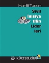 Sivil İnisiyatifin Liderleri