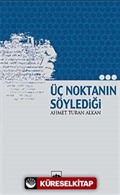 Üç Noktanın Söylediği