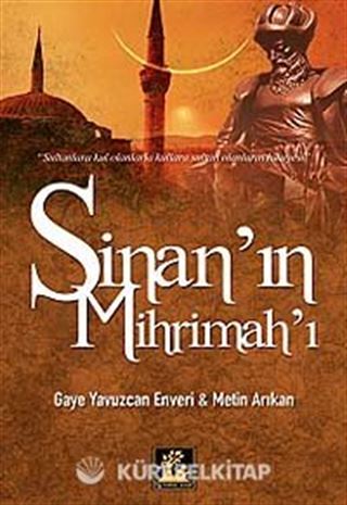 Sinan'ın Mihrimah'ı