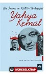 Bir İnanç ve Kültür Terkipçisi Yahya Kemal