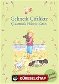 Gelincik Çiftlikte / Çıkartmalı Hikaye Kitabı