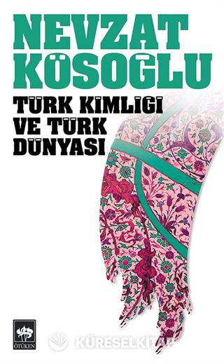 Türk Kimliği ve Türk Dünyası