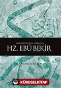 Sevgili'nin Yol Arkadaşı Hz. Ebubekir (r.a.)