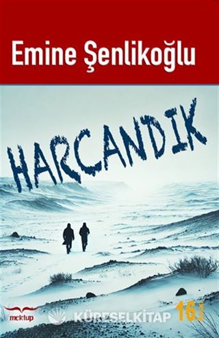 Harcandık