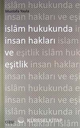 İslam Hukukunda İnsan Hakları ve Eşitlik