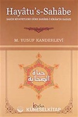 Hayatu's-Sahabe Ciltli Sahih Rivayetlere Göre Sahabe-i Kiram'ın Hayatı (Büyük Boy)