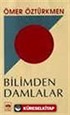 Bilimden Damlalar