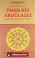Hazreti Ömer Bin Abdülaziz (r.a.)