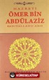 Hazreti Ömer Bin Abdülaziz (r.a.)